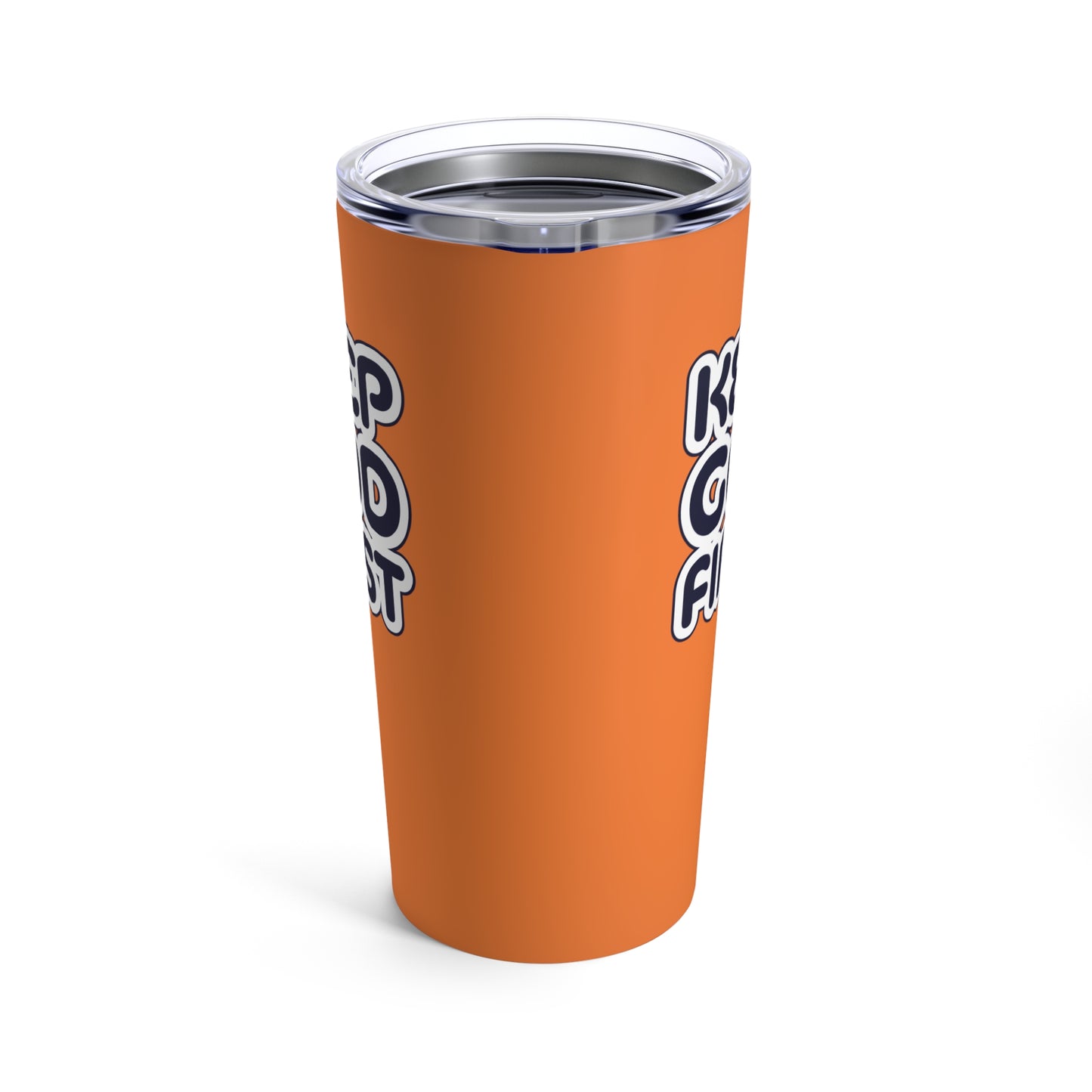 Keep God First Tumbler