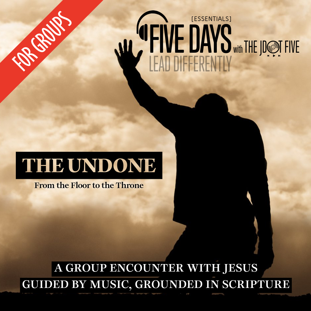FIVE DAYS: THE UNDONE Leader Guide