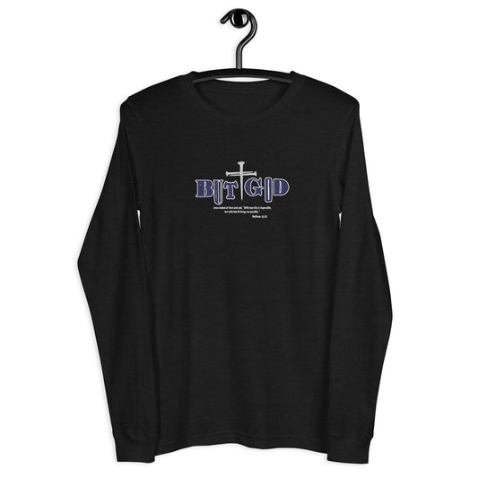 But God Unisex Long-Sleeve Tee