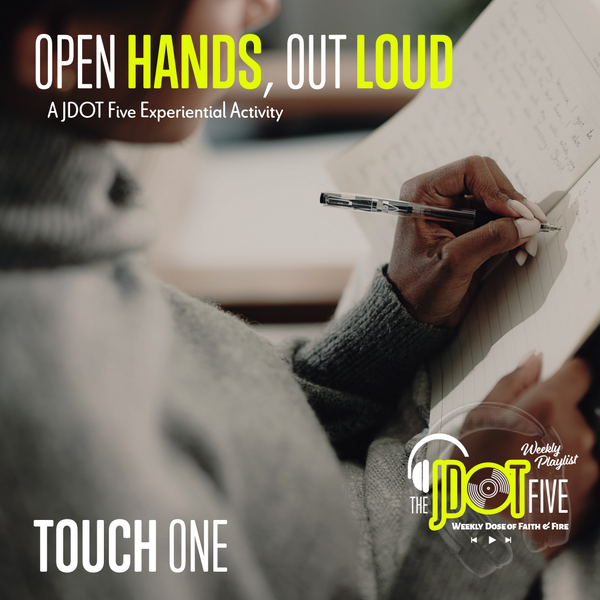 This Week's Challenge: Open Hands, Out Loud