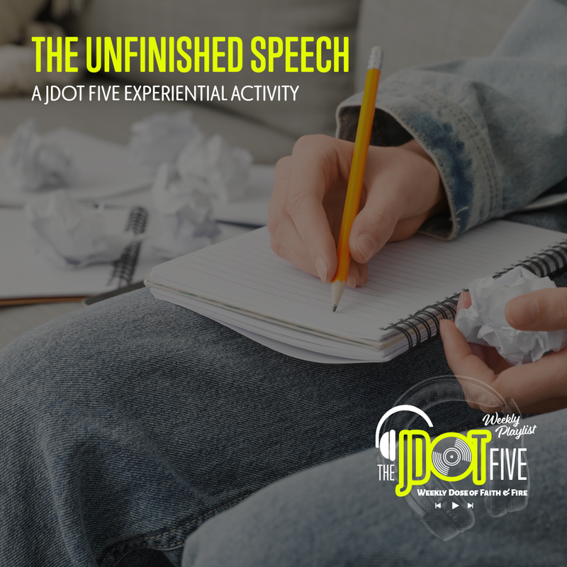 The Unfinished Speech: An Activity for This Week