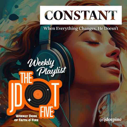 The JDOT Five: CONSTANT
