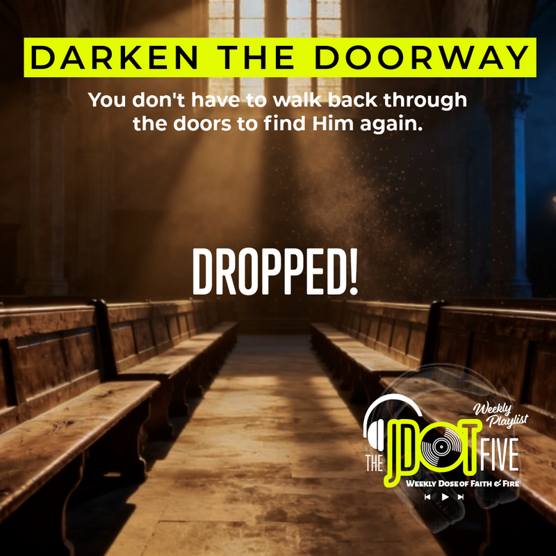 The Drop: DARKEN THE DOORWAY Is Here
