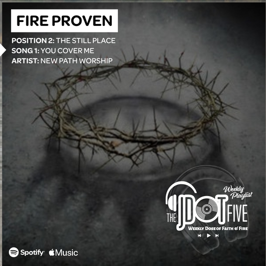 FIRE PROVEN Song 2: You Cover Me |  New Path Worship