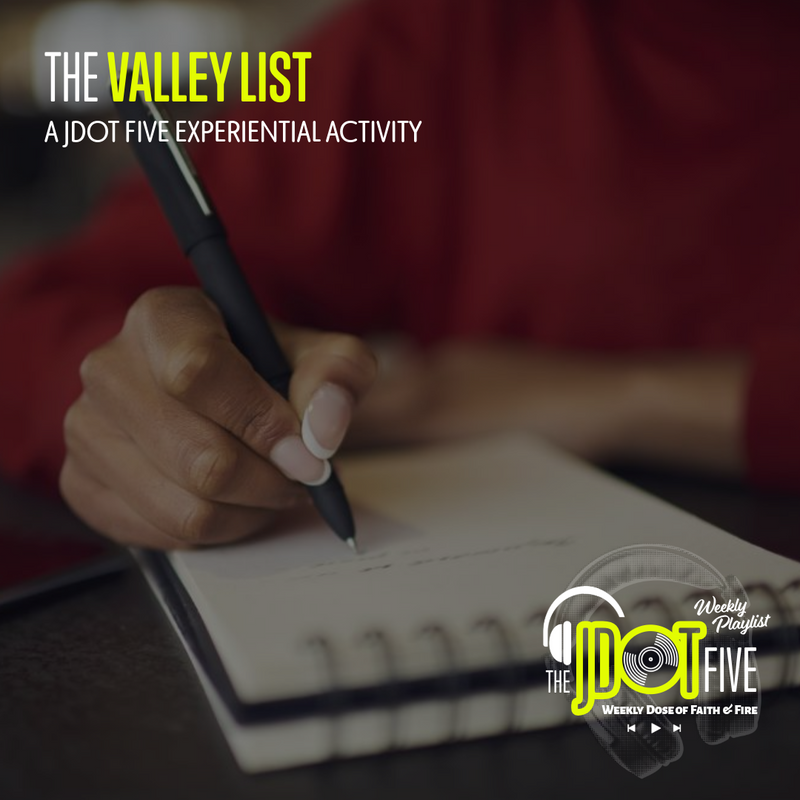The Valley List: An Activity for This Week