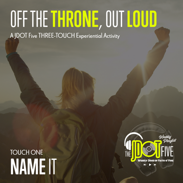 This Week's Challenge: Off The Throne, Out Loud