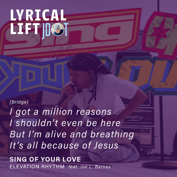 Lyrical Lift: Sing of Your Love