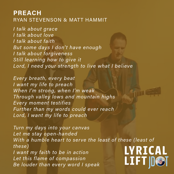 Lyrical Lift: Preach