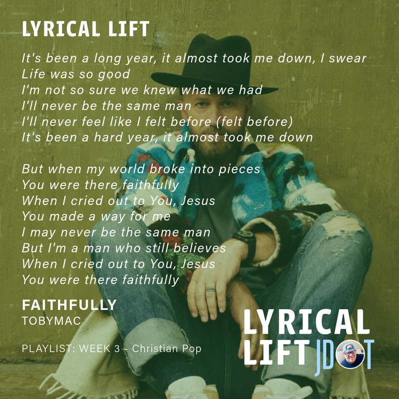 Lyrical Lift: Faithfully