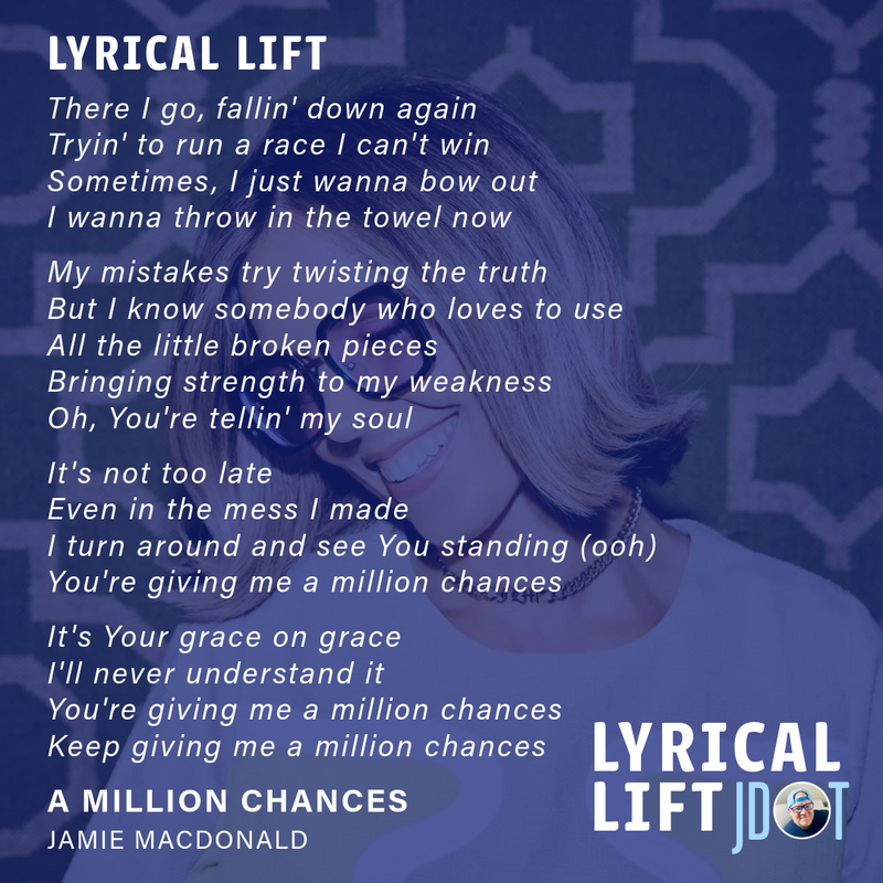 Lyrical Lift: A Million Chances
