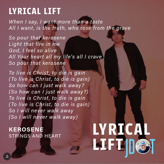 Lyrical Lift: Kerosene