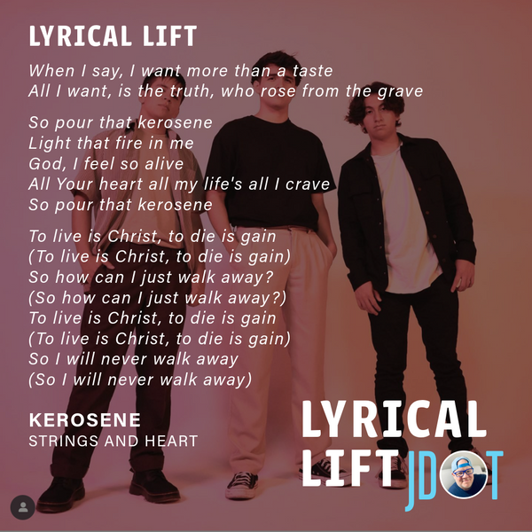 Lyrical Lift: Kerosene
