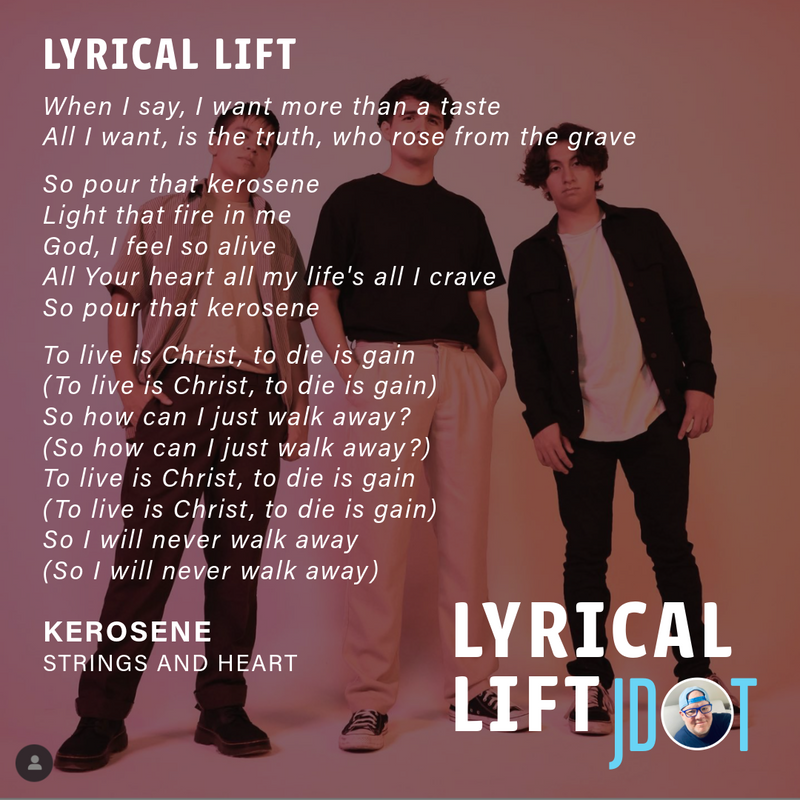 Lyrical Lift: Kerosene
