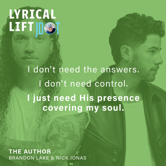 LYRICAL LIFT: "The Author" | Brandon Lake & Nick Jonas