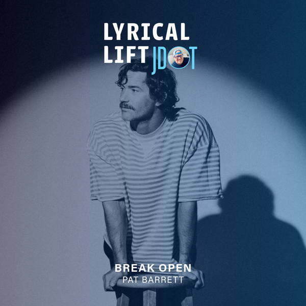LYRICAL LIFT: Break Open | Pat Barrett - When Your Box Is Too Small for Who He Actually Is