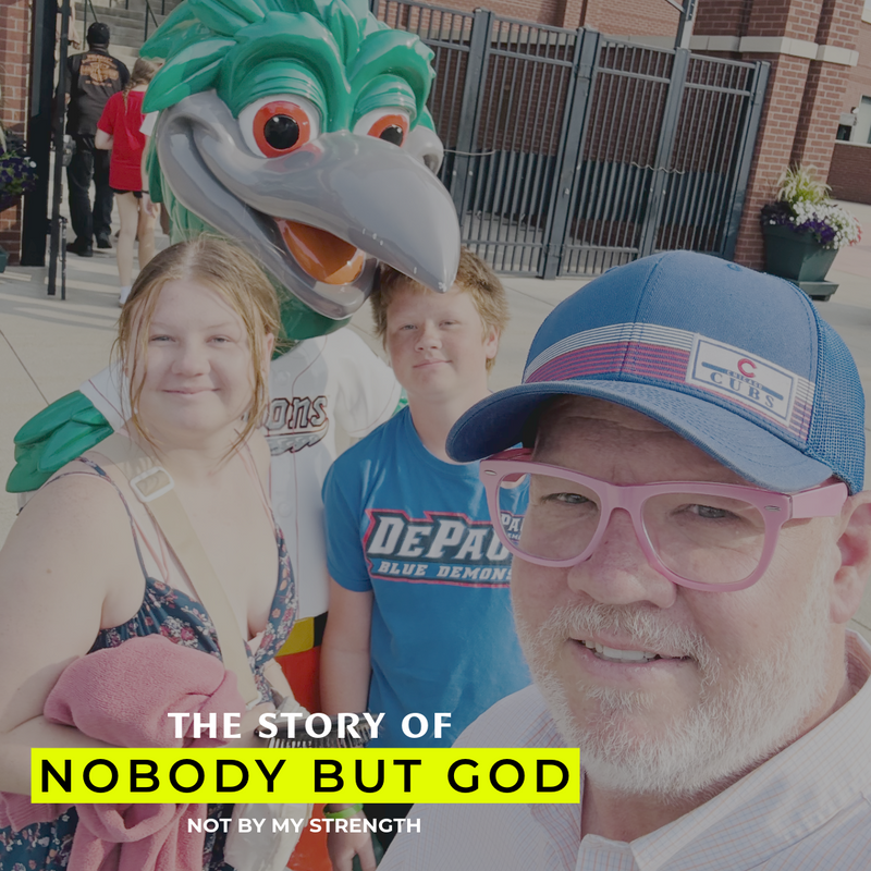The Story of NOBODY BUT GOD