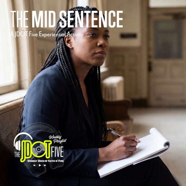 This Week's Experiential Activity: THE MID-SENTENCE