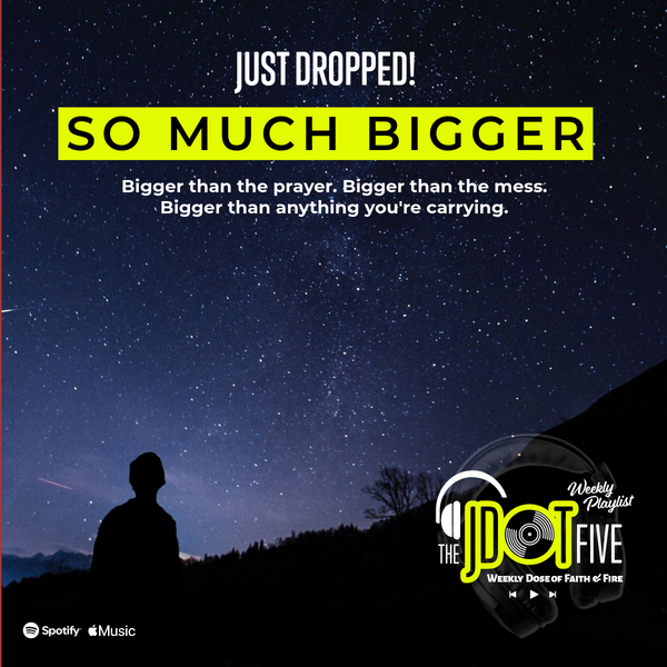 SO MUCH BIGGER Is Live: Why Do You Keep Praying Small?