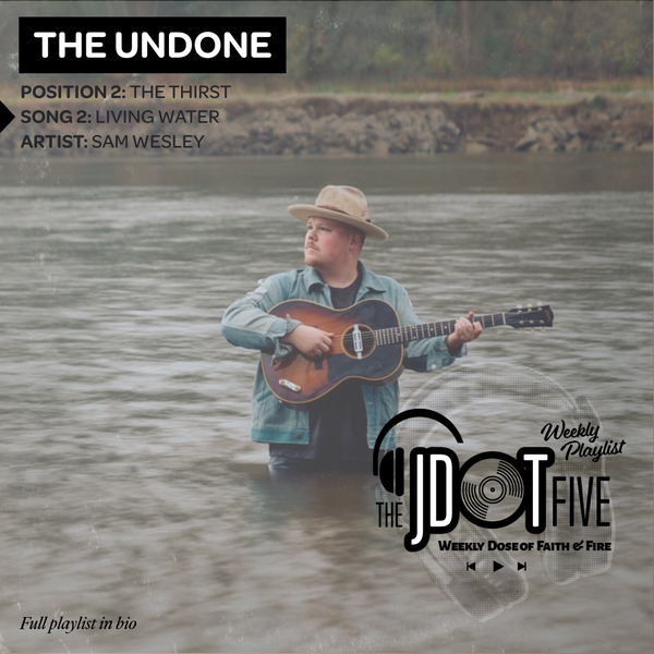Song 2 — THE THIRST "Living Water" — Sam Wesley