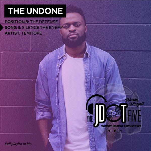 Song 3 — THE DEFENSE "Silence the Enemy" — Temitope