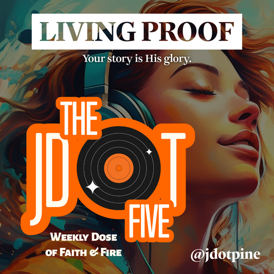 The JDOT Five: Living Proof