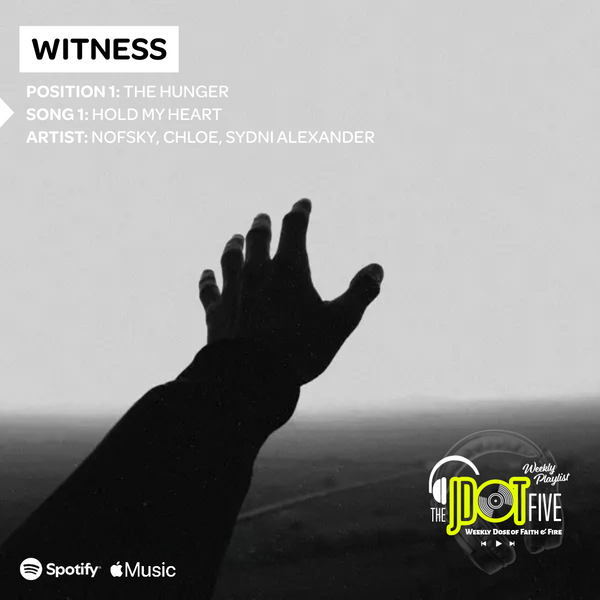 WITNESS Position 1 - THE HUNGER
