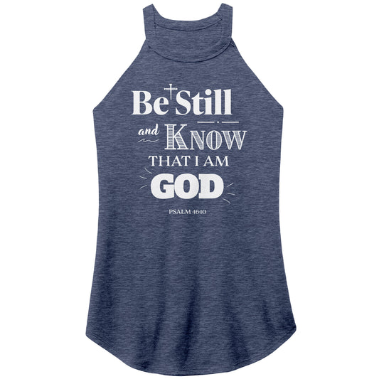 Be Still And Know Women's Rocker Tank