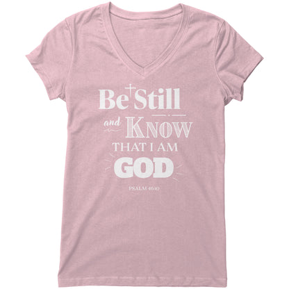 Be Still And Know Women's V-Neck Tee