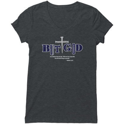 But God Women's V-Neck Tee
