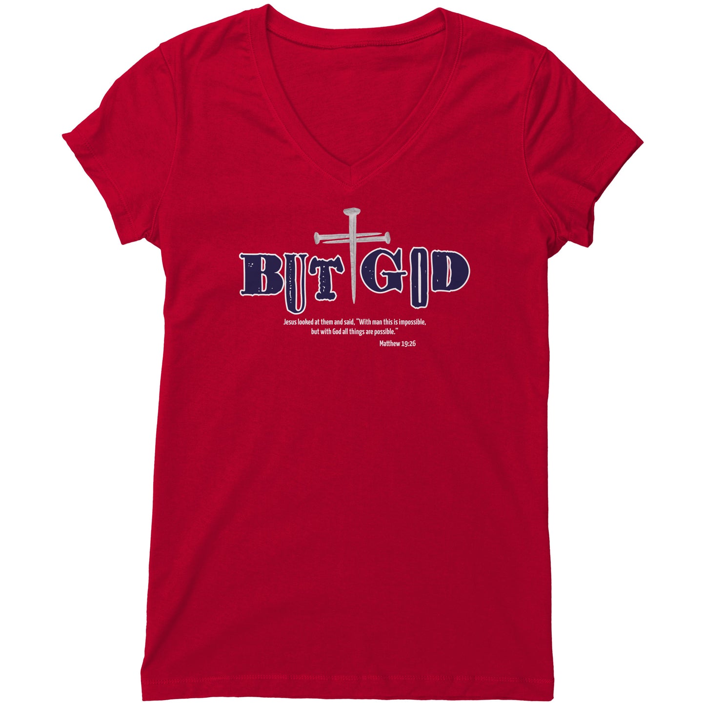 But God Women's V-Neck Tee