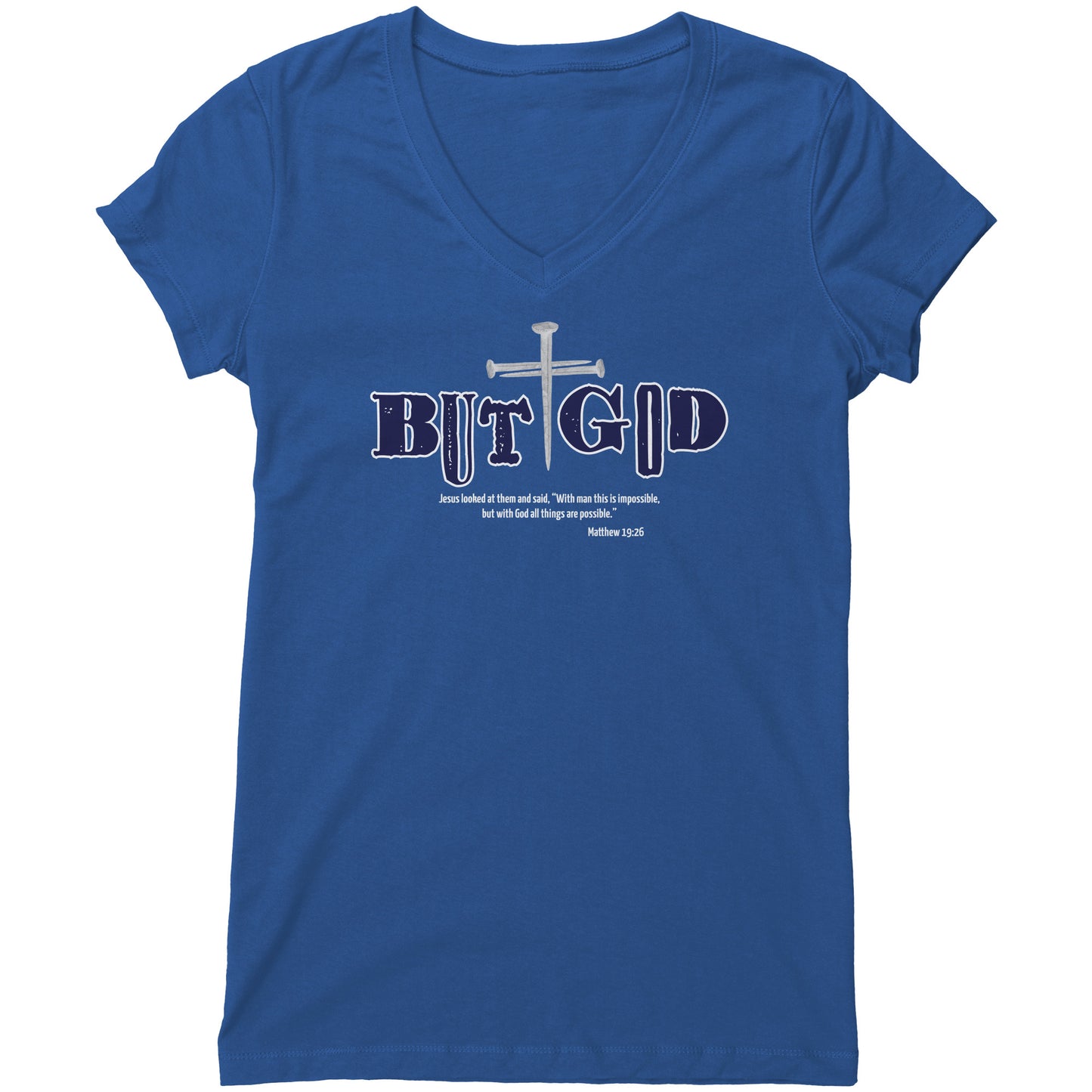 But God Women's V-Neck Tee
