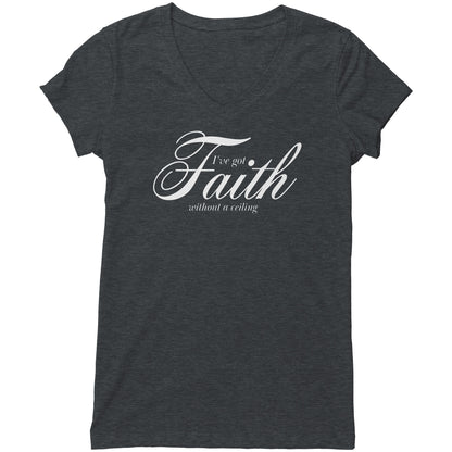 Faith Without A Ceiling Women's V-Neck Tee