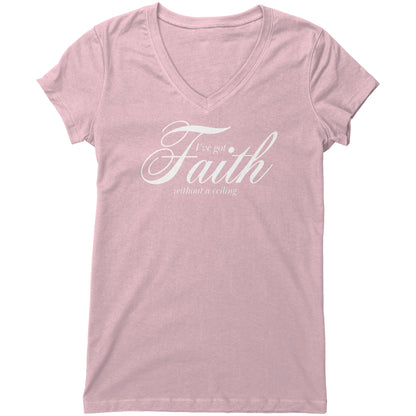 Faith Without A Ceiling Women's V-Neck Tee