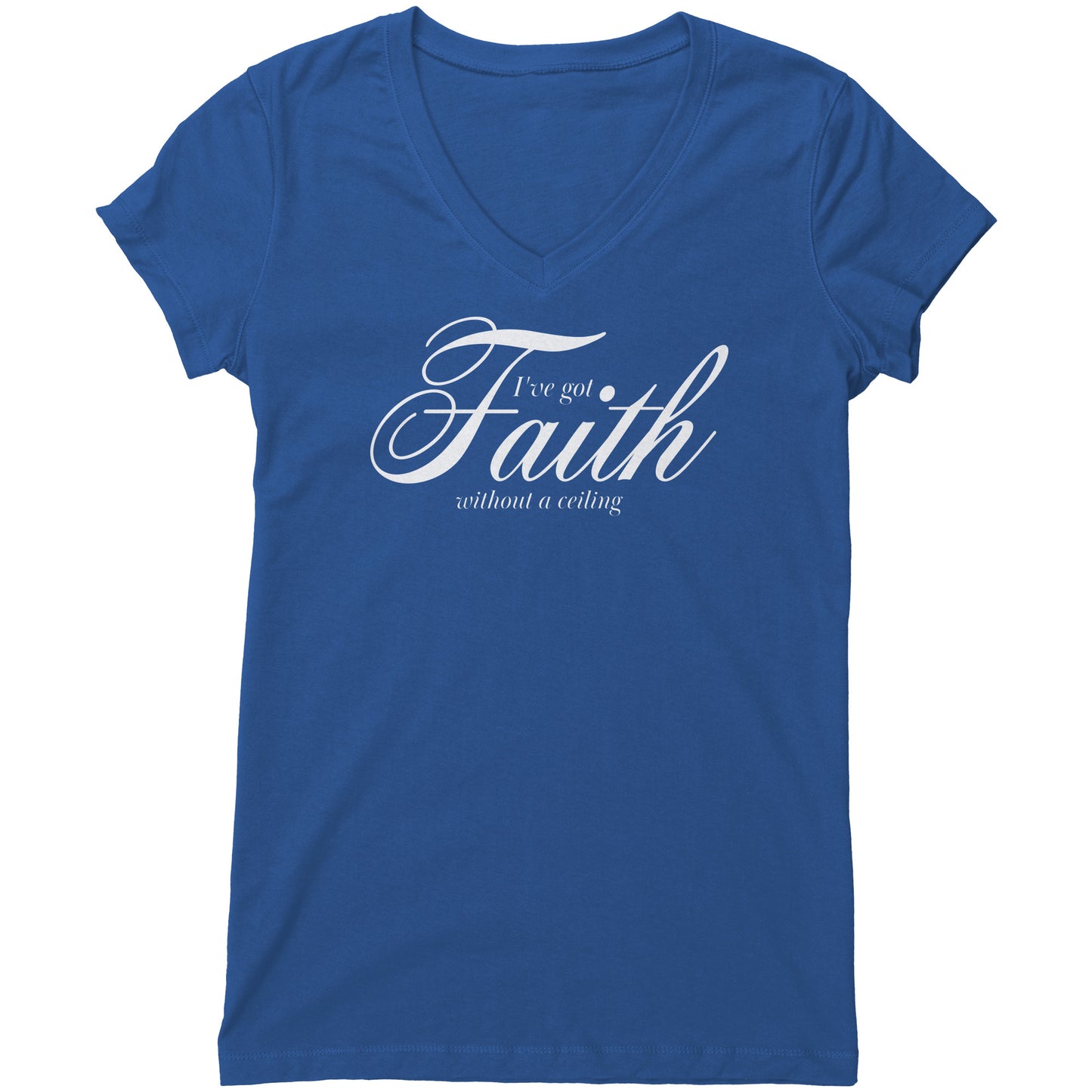 Faith Without A Ceiling Women's V-Neck Tee