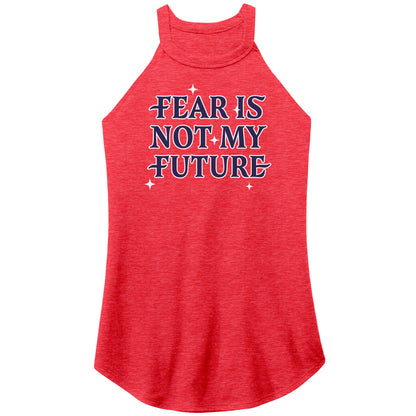 Fear is Not My Future Women's Rocker Tank