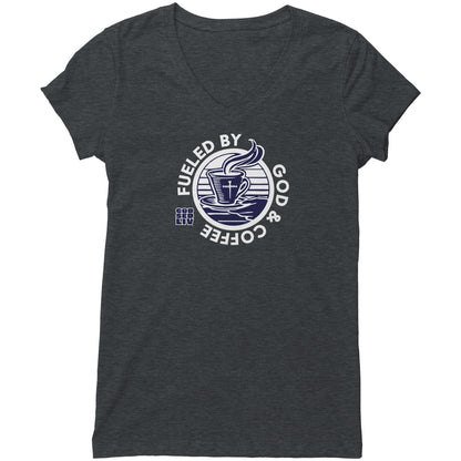 Fueled by God & Coffee Women's V-Neck Tee