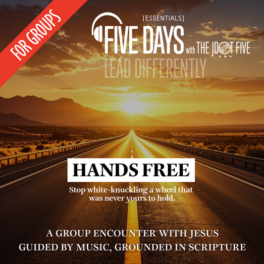 FIVE DAYS WITH THE JDOT FIVE: ESSENTIALS — HANDS FREE
