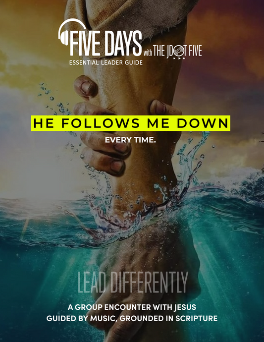 Essential Leader Guide: HE FOLLOWS ME DOWN