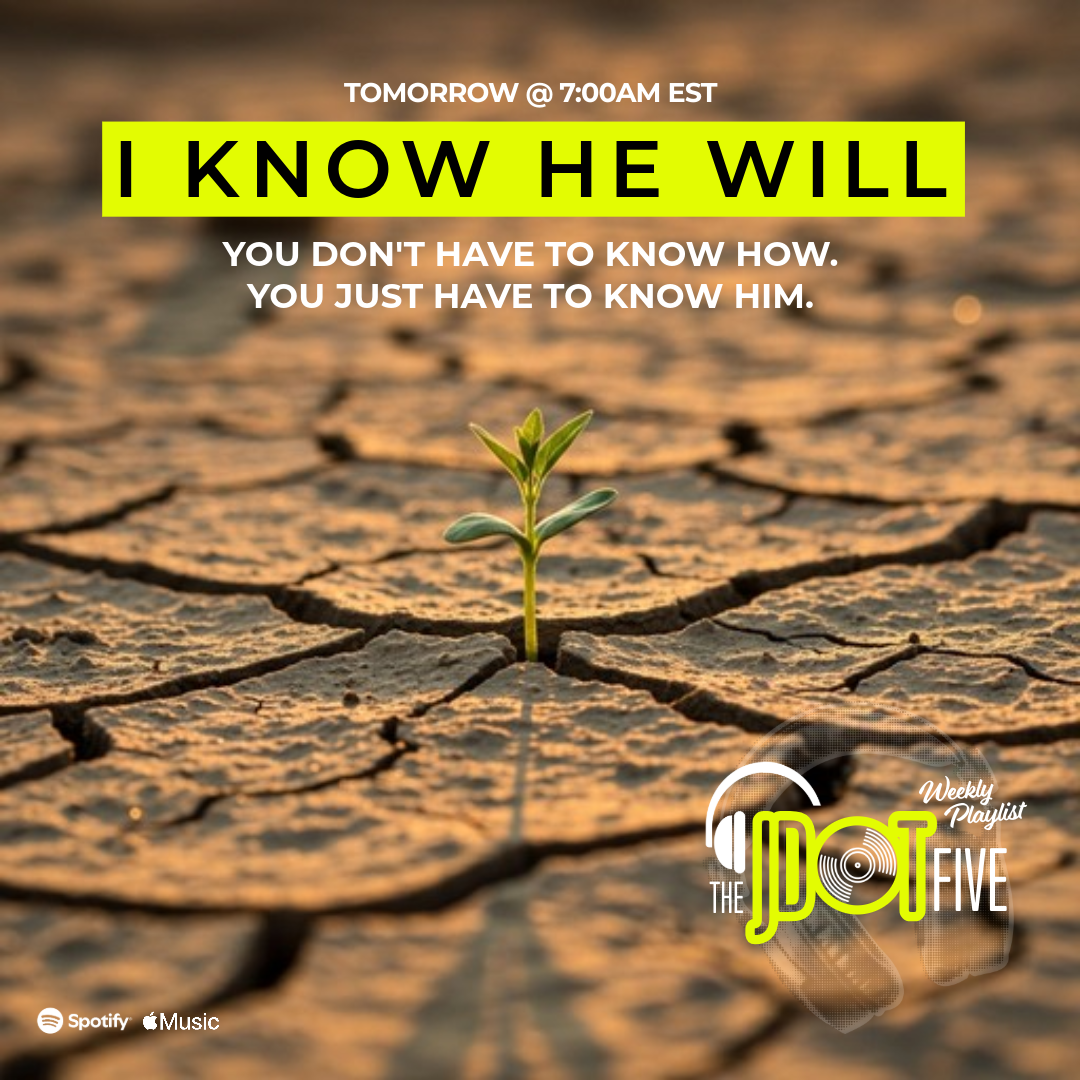 I KNOW HE WILL — homepage teaser