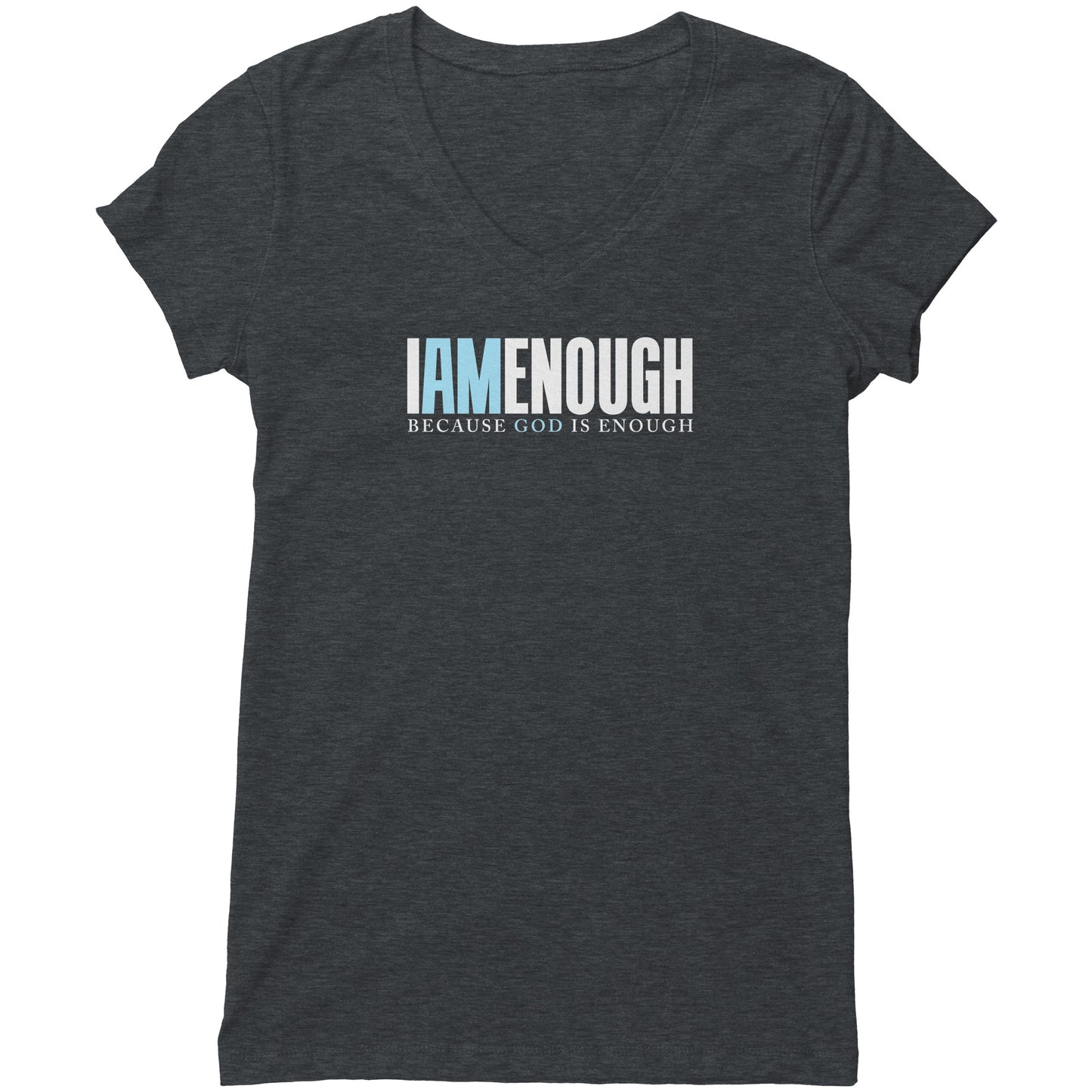 I Am Enough Women's V-Neck Tee