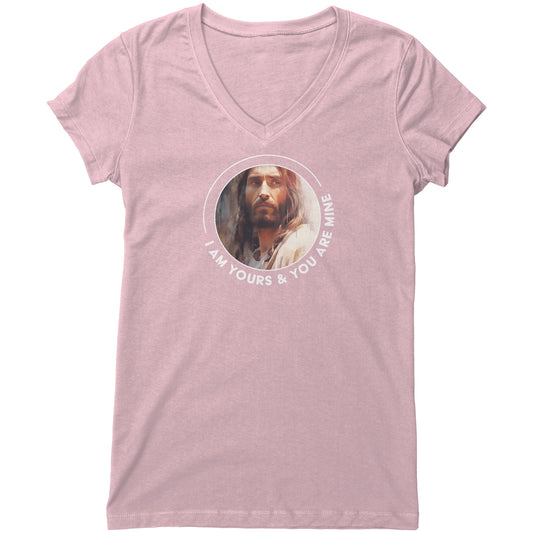I Am Yours & You Are Mine Women's V-Neck Tee