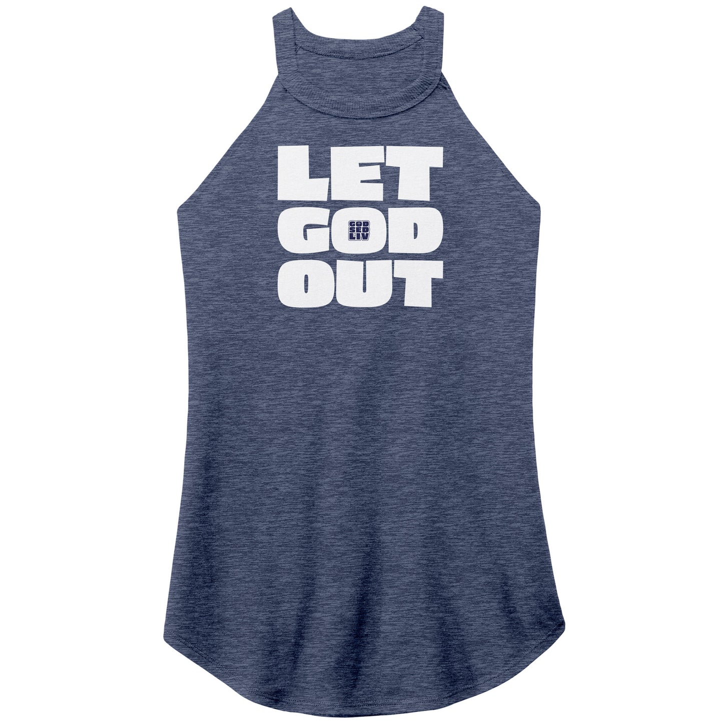 Let God Out Women's Rocker Tank