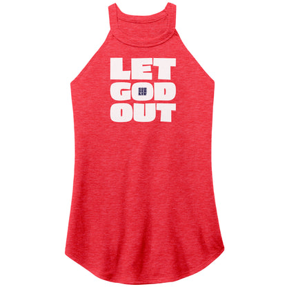 Let God Out Women's Rocker Tank