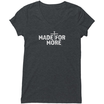 Made For More Women's V-Neck Tee