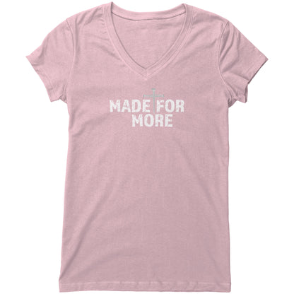 Made For More Women's V-Neck Tee