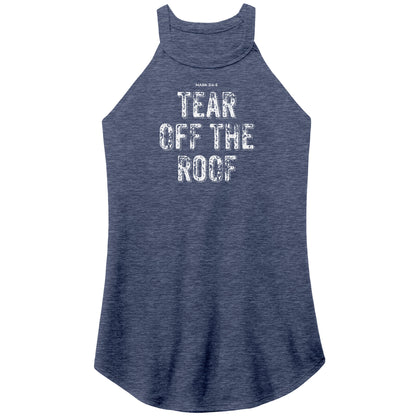 Tear Off The Roof Women's Rocker Tank