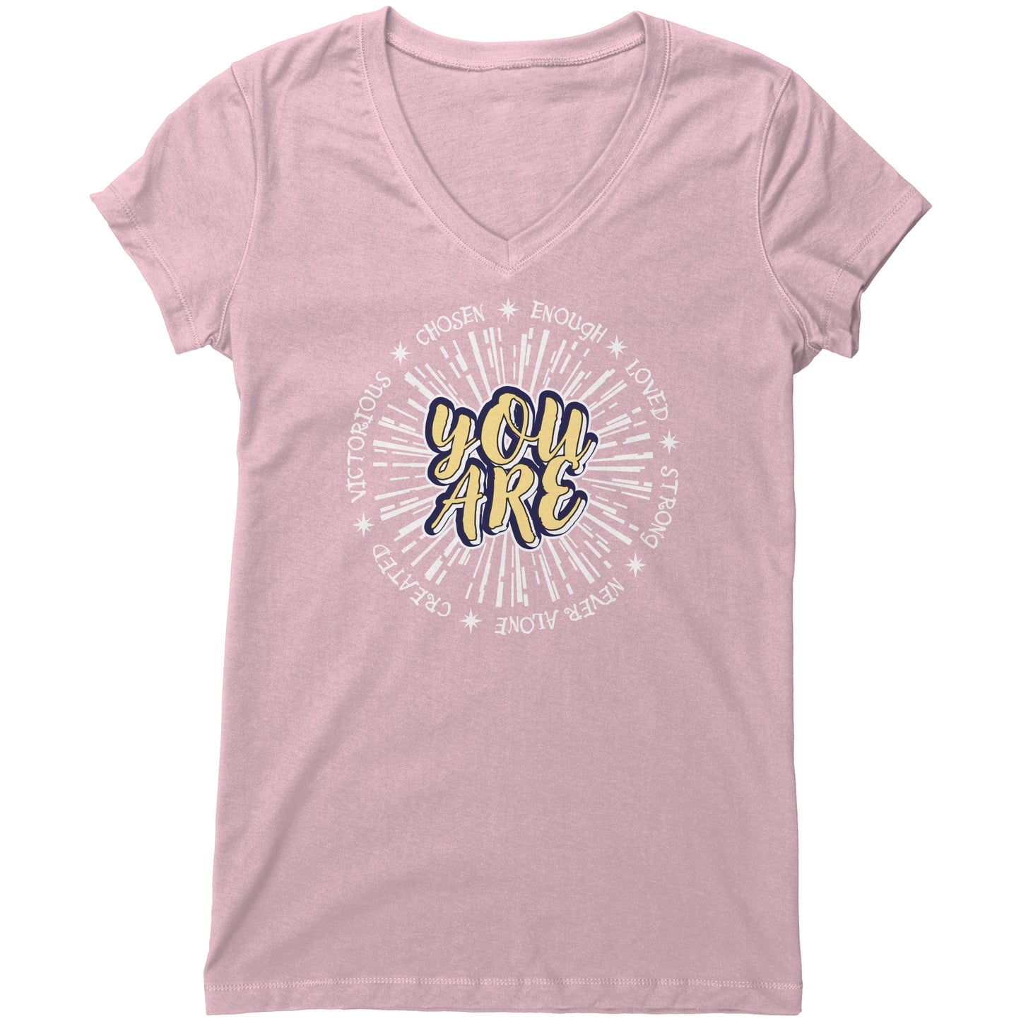 You Are Women's V-Neck Tee