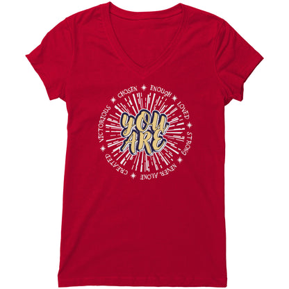 You Are Women's V-Neck Tee