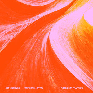 Road Less Traveled — Joe L Barnes/Seph Schlueter
