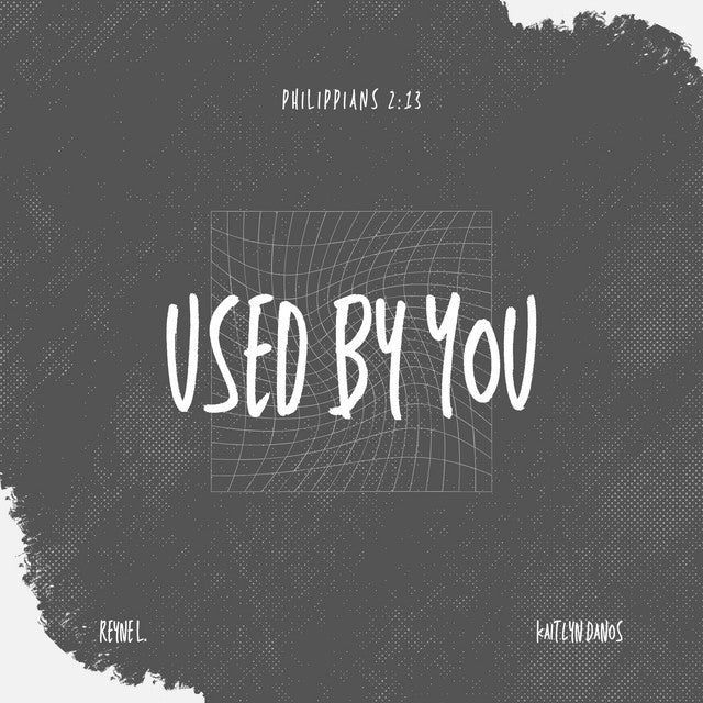 Used By You — Reyne L/Kaitlyn Danos
